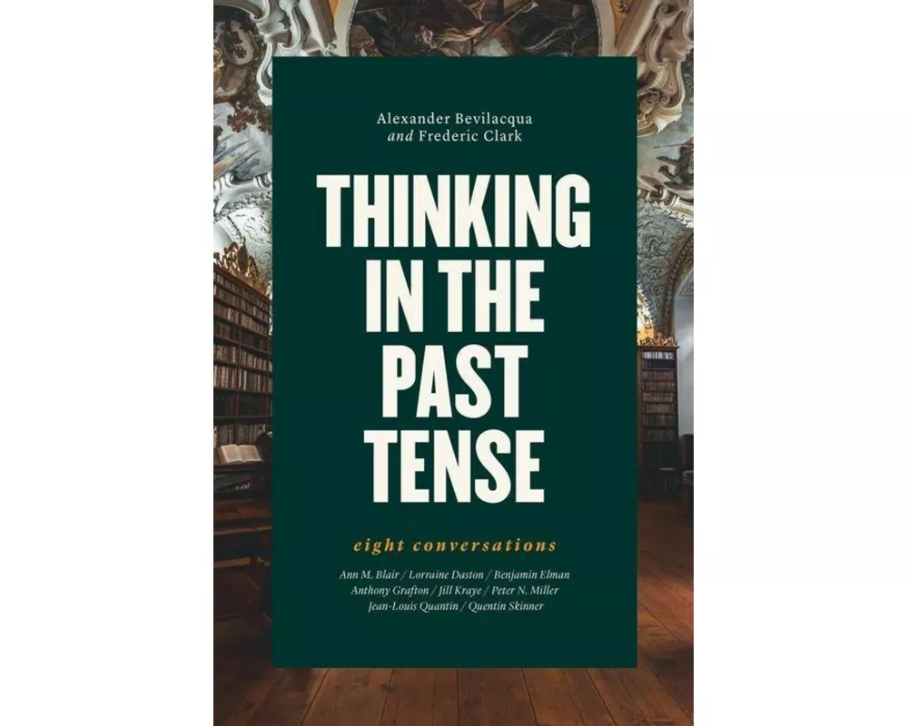 Thinking in the Past Tense