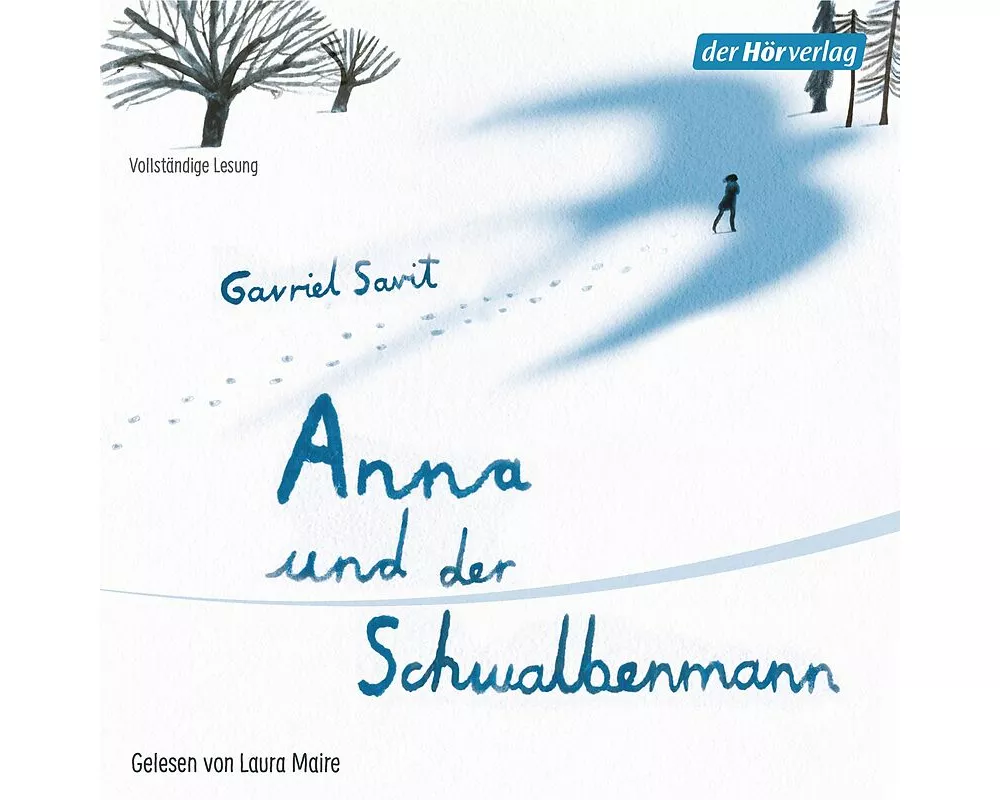 Anna und der Schwalbenmann