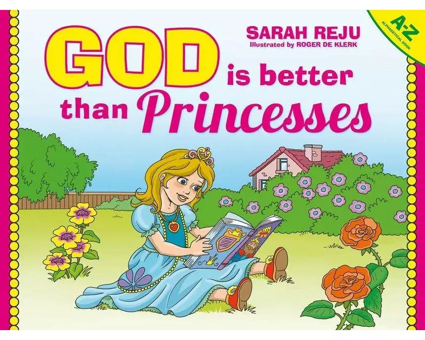 God Is Better Than Princesses