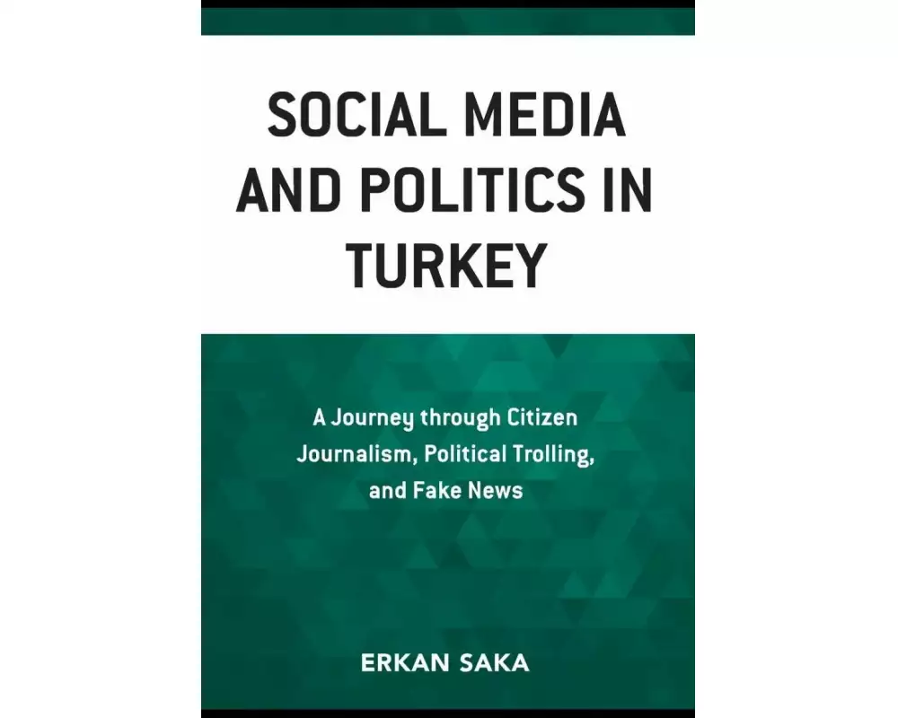 Social Media and Politics in Turkey