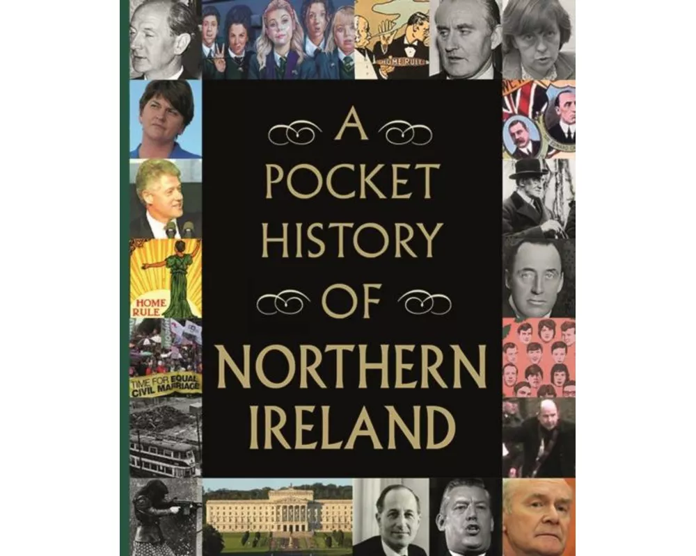A Pocket History of Northern Ireland