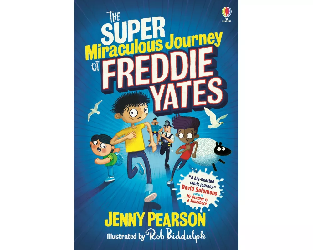 The Super Miraculous Journey of Freddie Yates