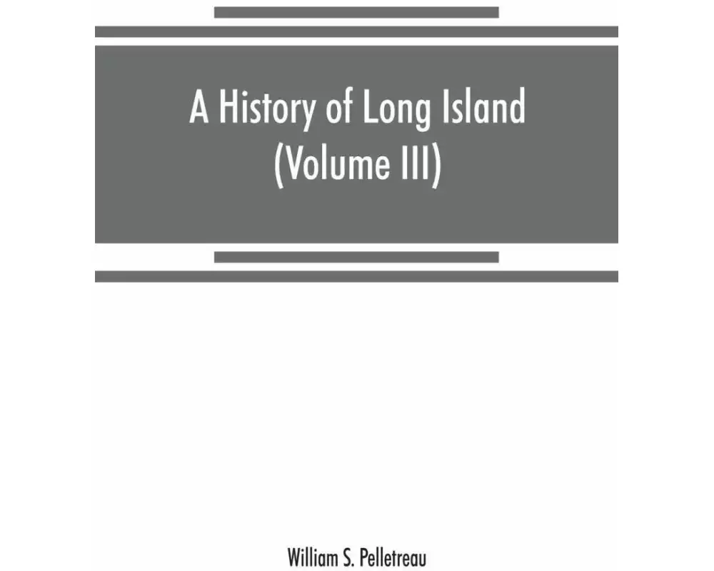 A history of Long Island