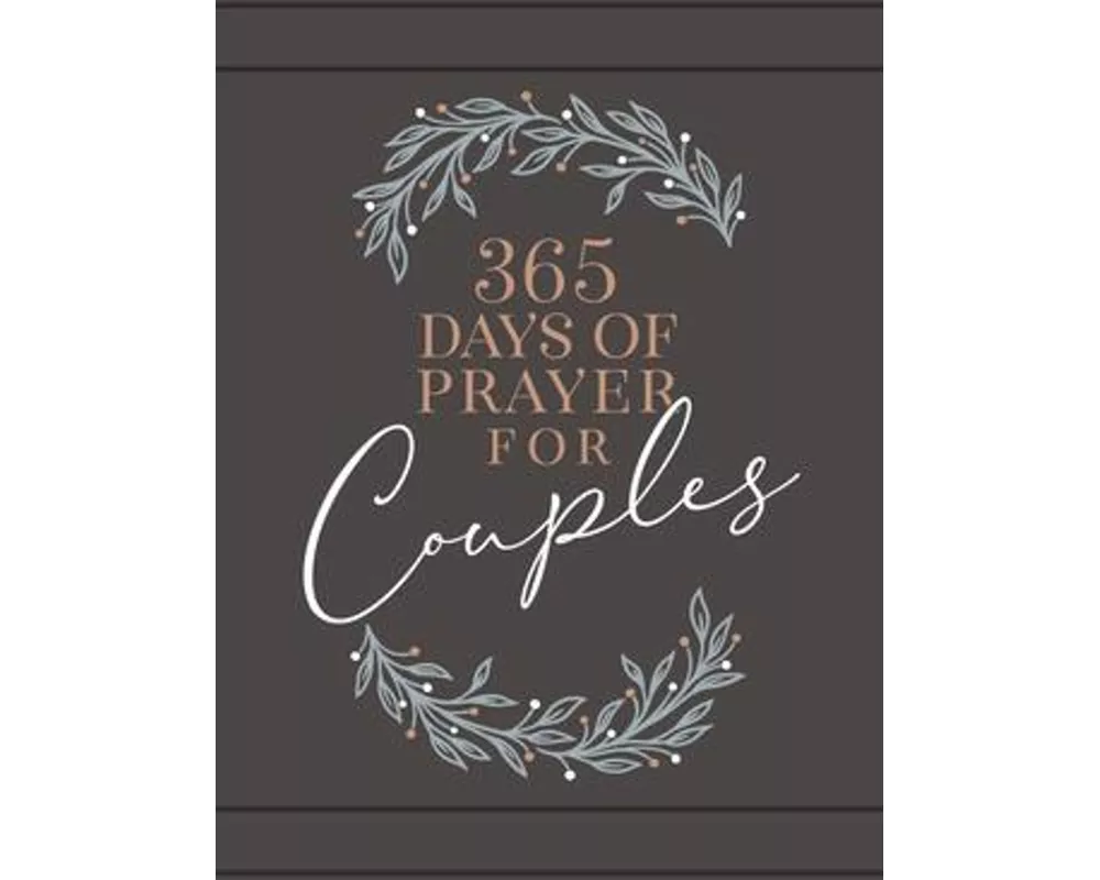 365 Days of Prayer for Couples