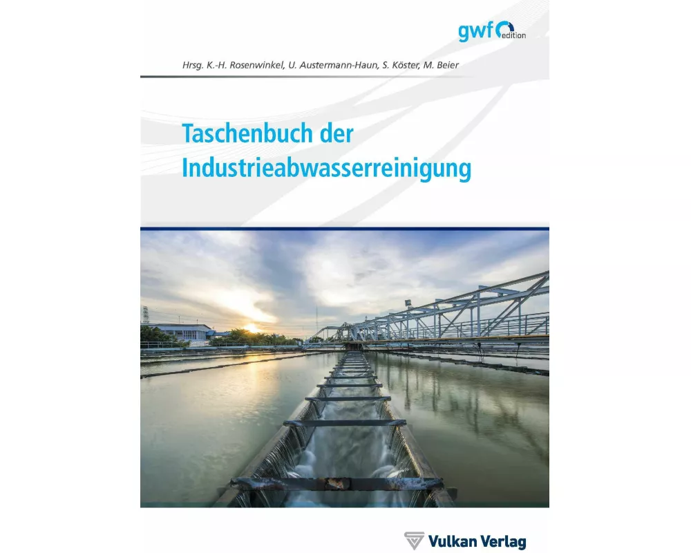 Taschenbuch der Industrieabwasserreinigung