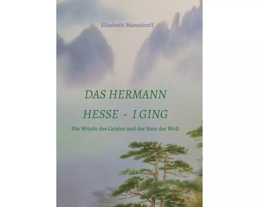 Das Hermann Hesse - I Ging