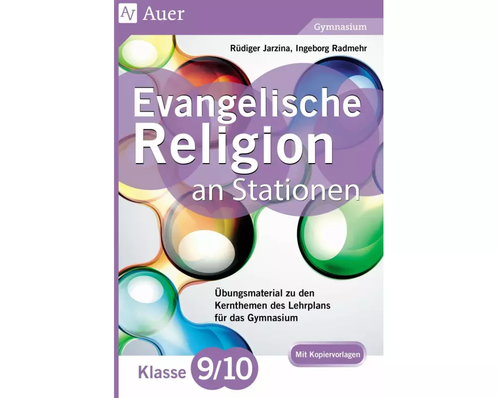 Evangelische Religion an Stationen 9-10 Gymnasium