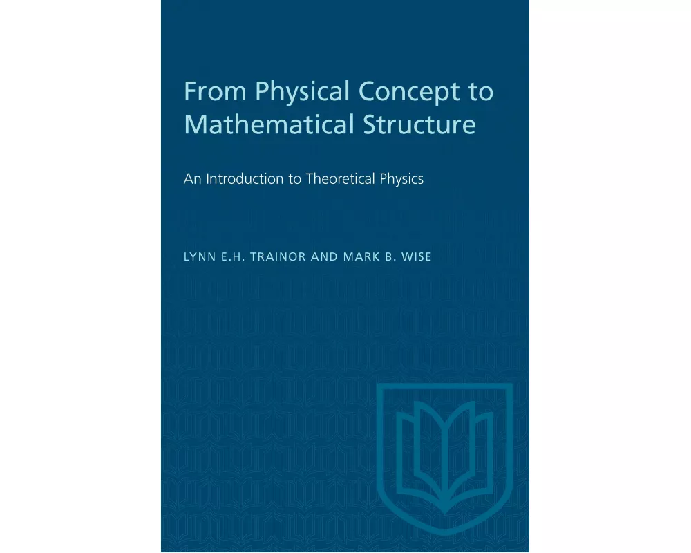 From Physical Concept to Mathematical Structure