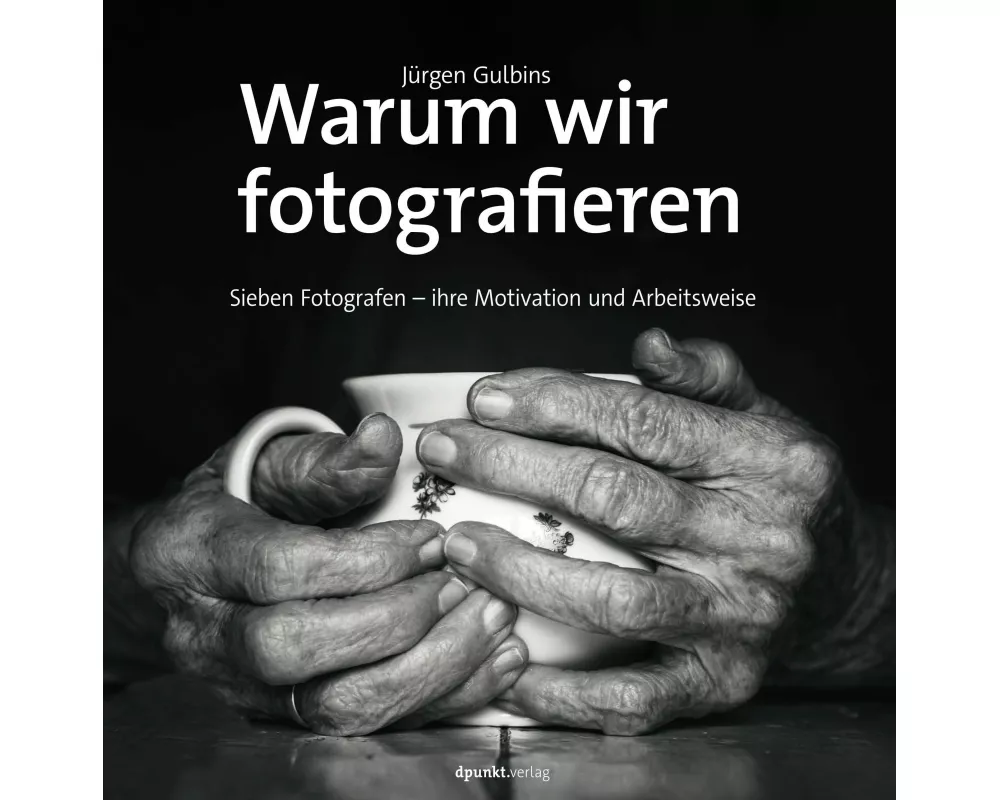 Warum wir fotografieren