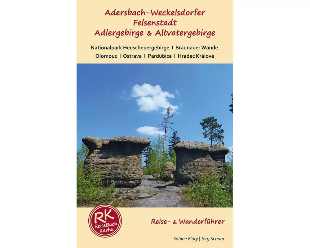 Adersbach-Weckelsdorfer Felsenstadt, Adlergebirge & Altvatergebirge