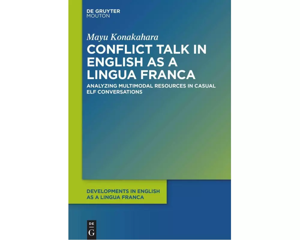 Conflict Talk in English as a Lingua Franca