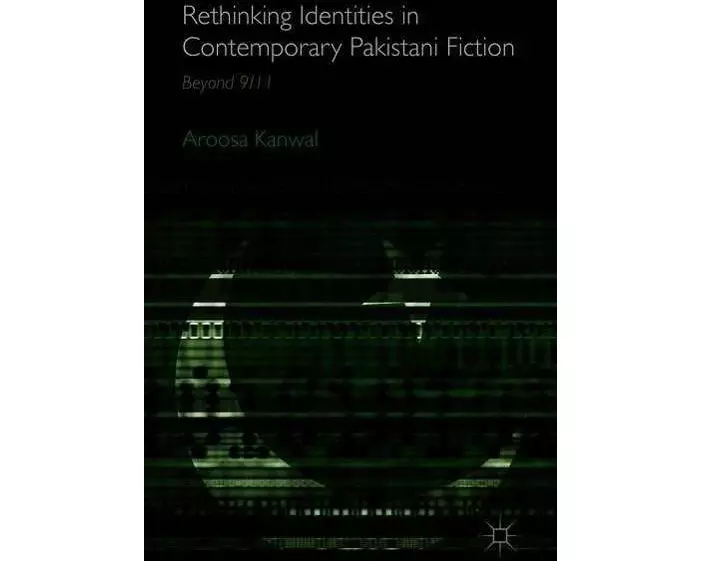 Rethinking Identities in Contemporary Pakistani Fiction