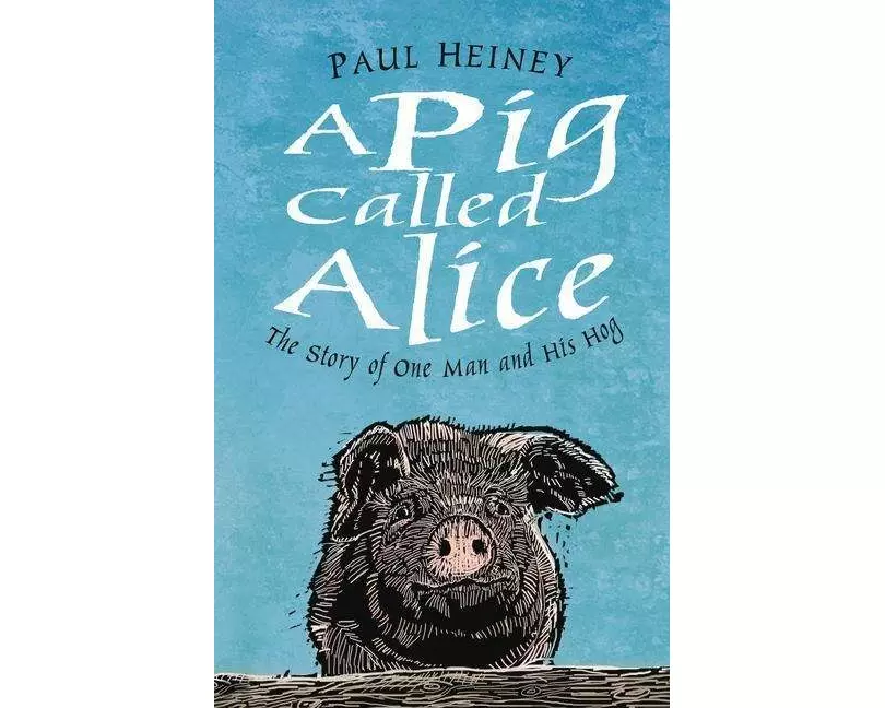 A Pig Called Alice