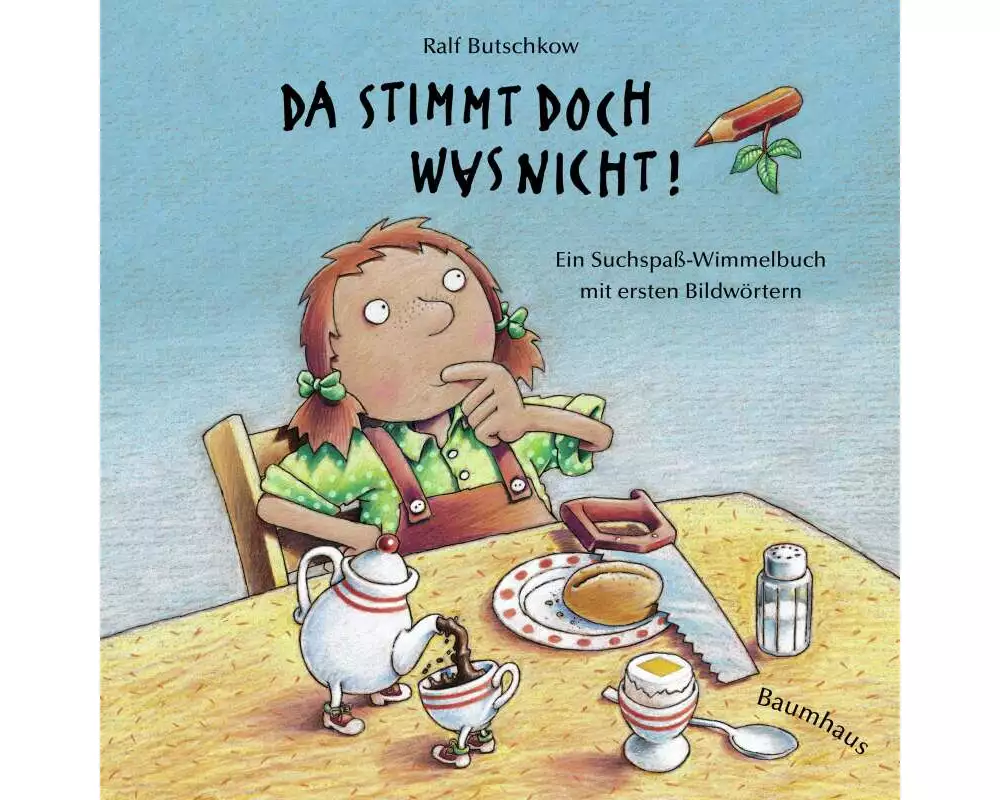 Da stimmt doch was nicht! (Pappbilderbuch)