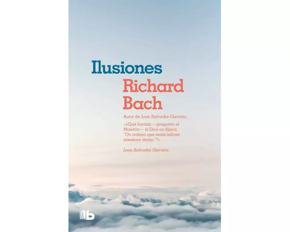 Ilusiones / Illusions: The Adventures of a Reclutant Messiah