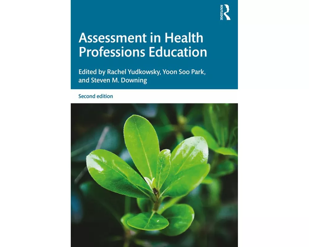 Assessment in Health Professions Education