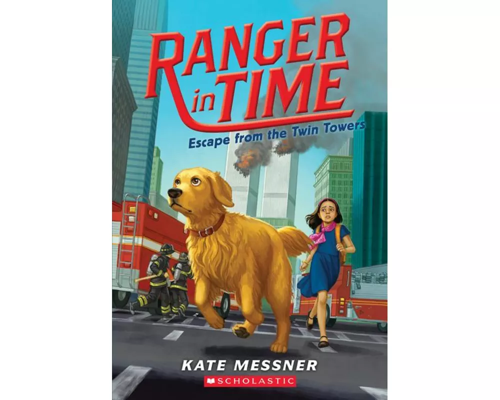 Escape from the Twin Towers (Ranger in Time #11)