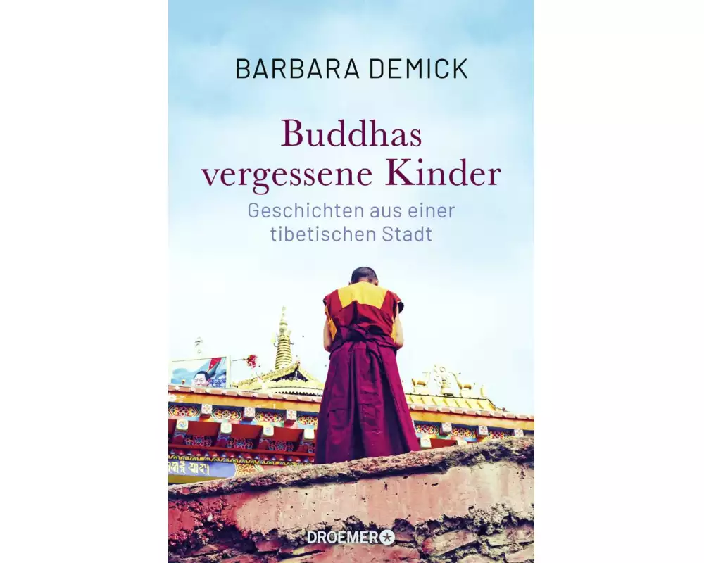Buddhas vergessene Kinder