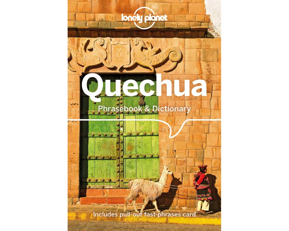 Lonely Planet Quechua Phrasebook & Dictionary