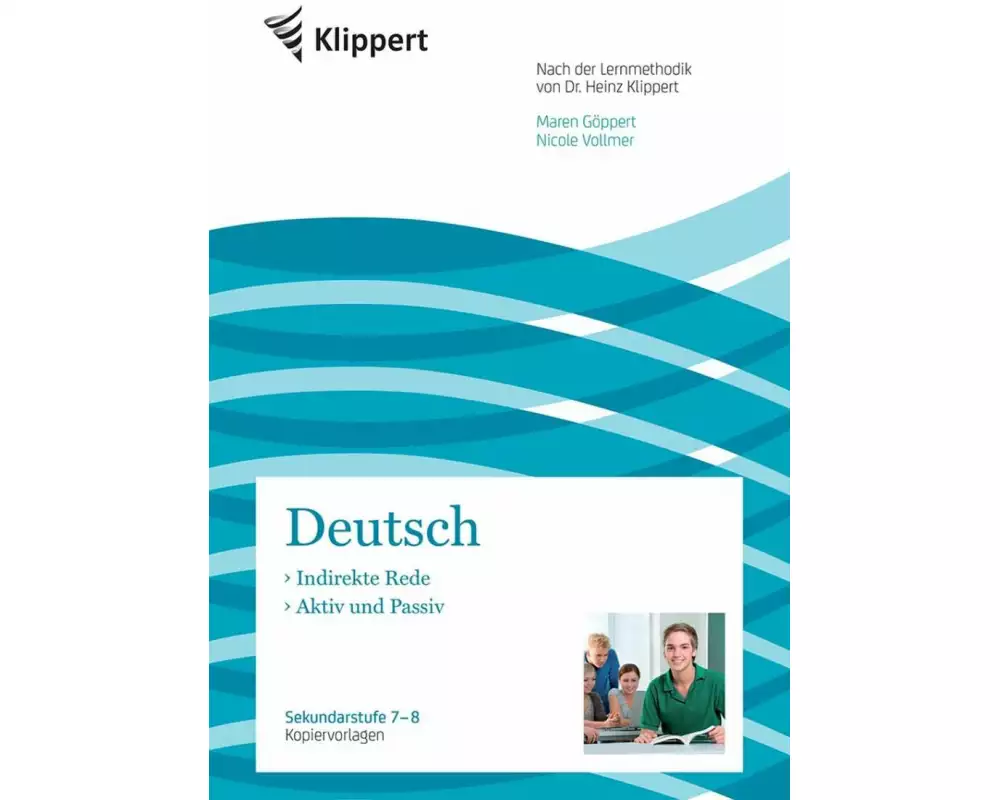 Indirekte Rede - Aktiv und Passiv