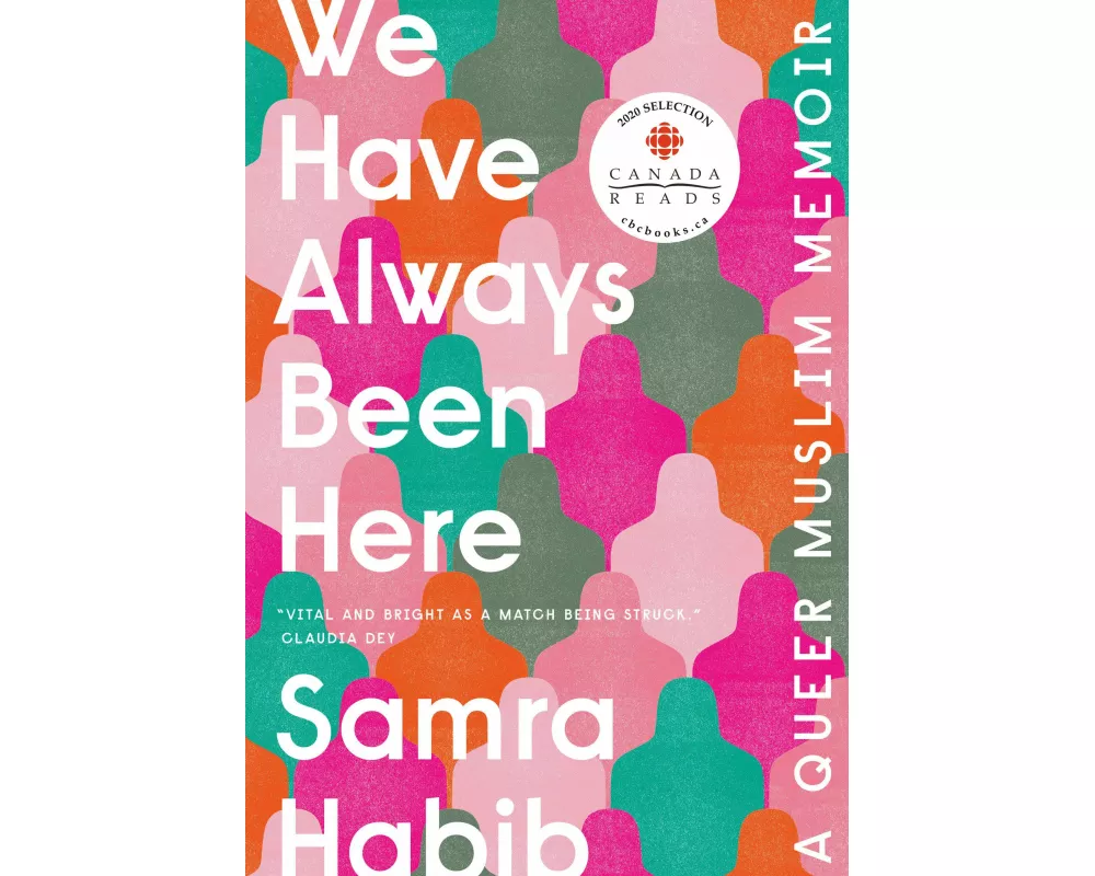 We Have Always Been Here