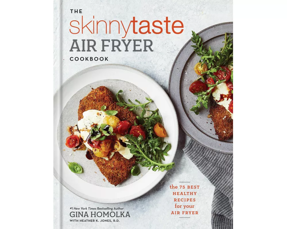 The Skinnytaste Air Fryer Cookbook