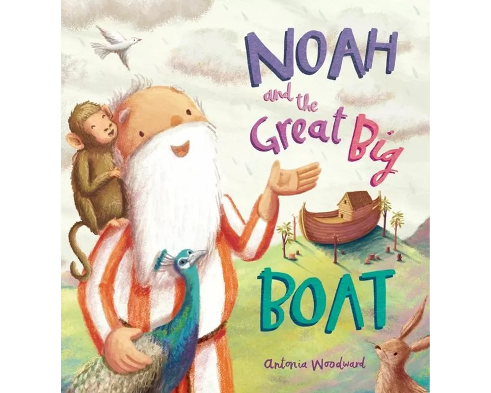 Noah and the Great Big Boat