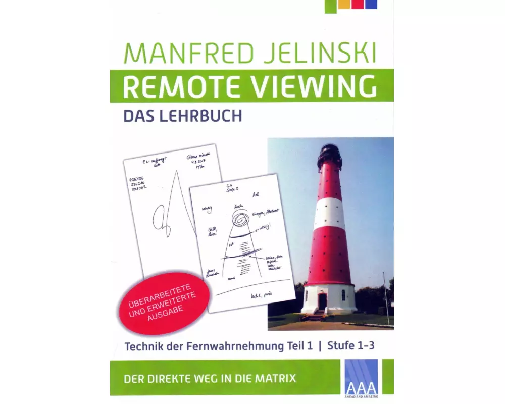 Remote Viewing - das Lehrbuch Teil 1