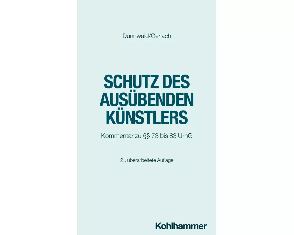 Schutz des ausübenden Künstlers