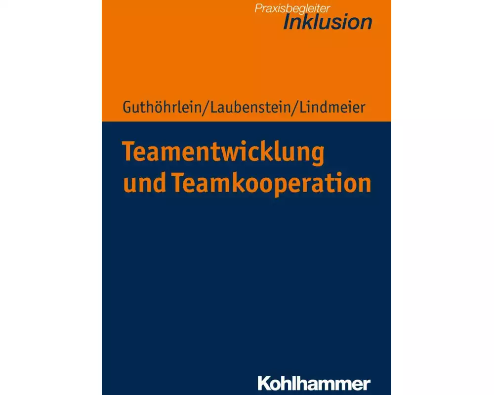 Teamentwicklung und Teamkooperation