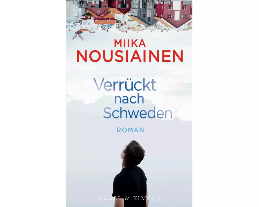 Verrückt nach Schweden