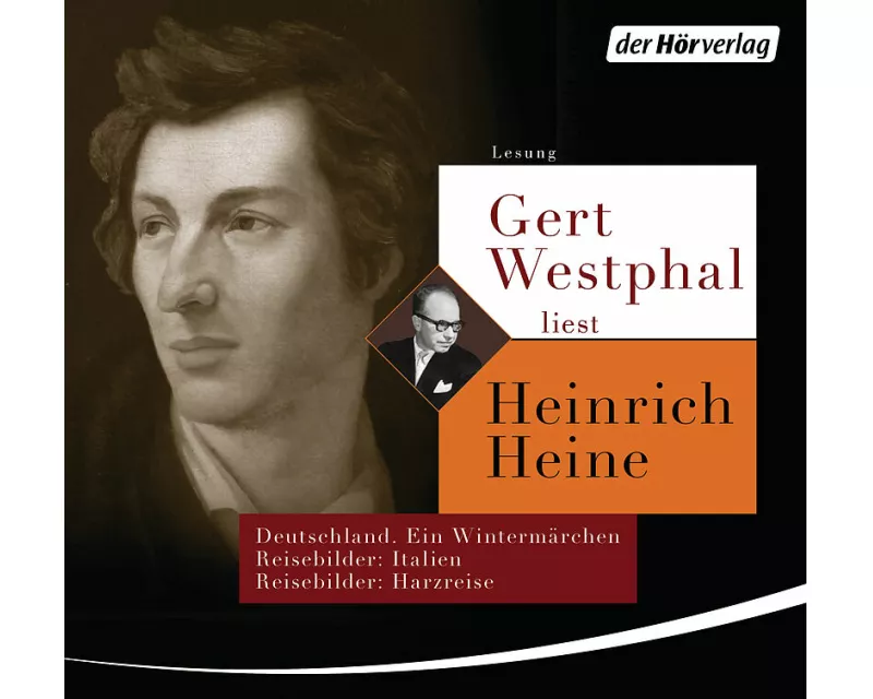 Gert Westphal liest Heinrich Heine