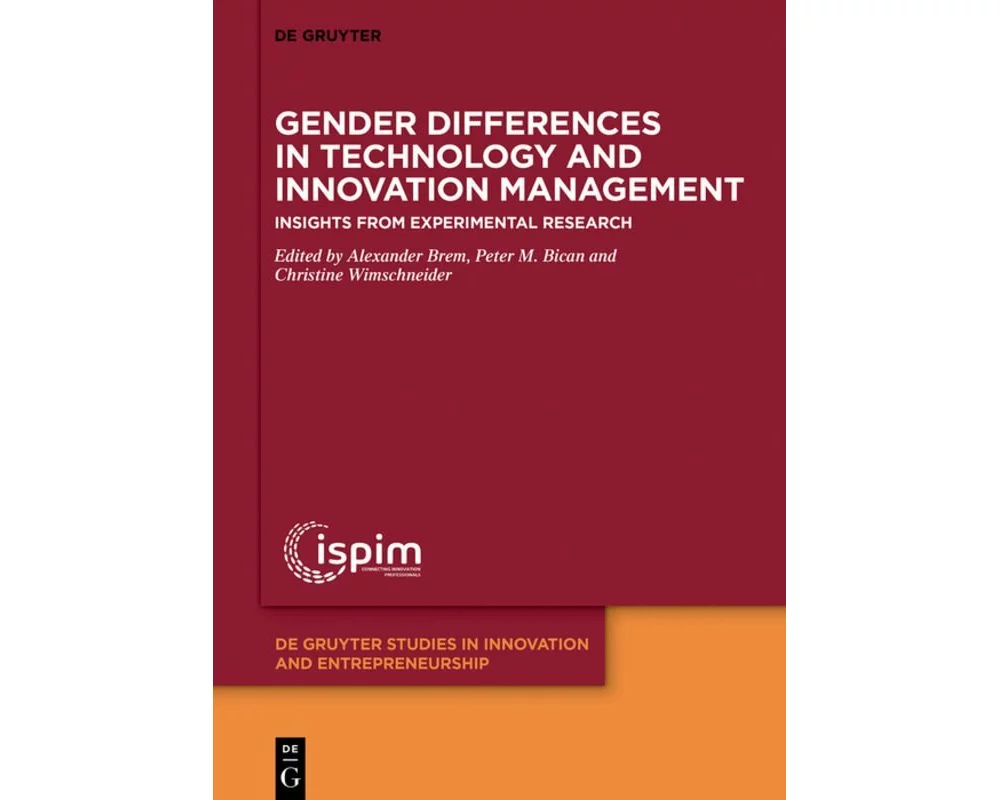 Gender Differences in Technology and Innovation Management
