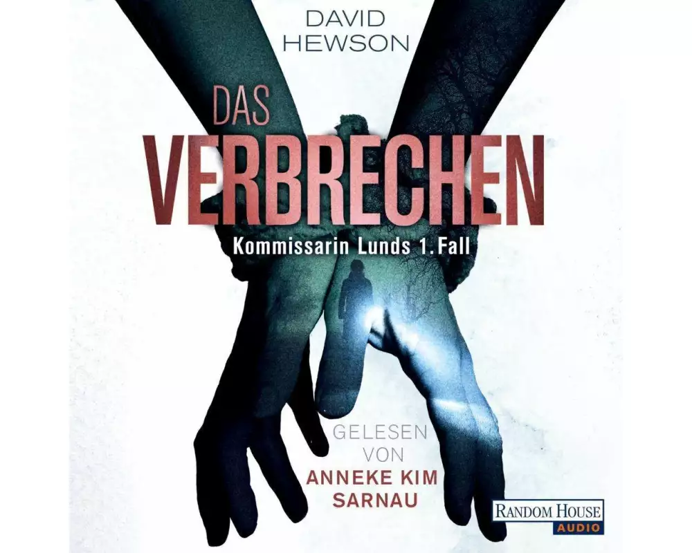 Das Verbrechen - Kommissarin Lunds 1. Fall -