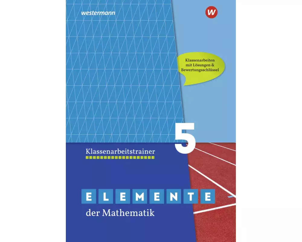 Elemente der Mathematik Klassenarbeitstrainer 5. G9 in Nordrhein-Westfalen