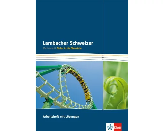 Lambacher Schweizer. Arbeitsheft mit Lösungen Klasse 10/11. Sicher in die Oberstufe