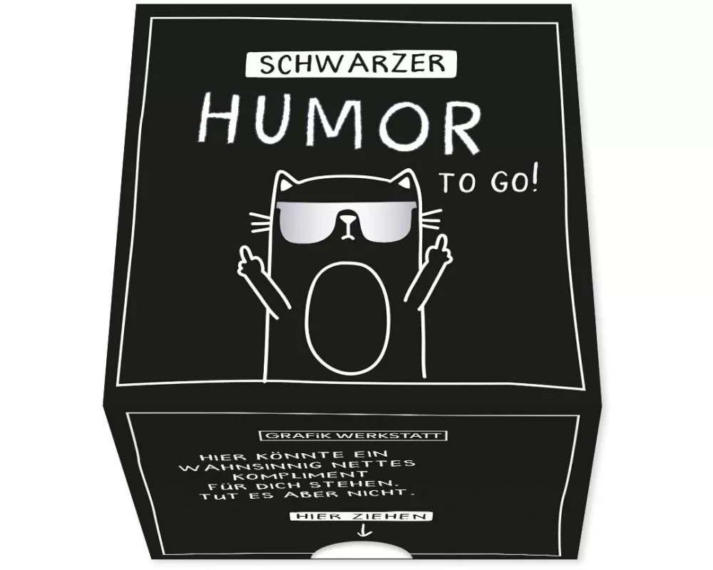 Grafik Werkstatt Message in a Box Schwarzer Humor to go