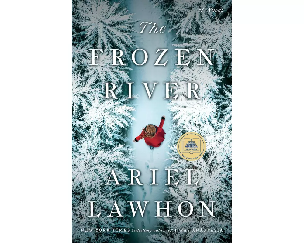 The Frozen River: A GMA Book Club Pick