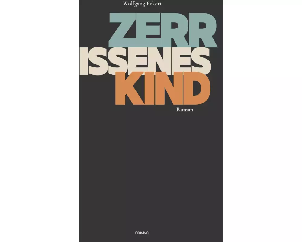 Zerrissenes Kind