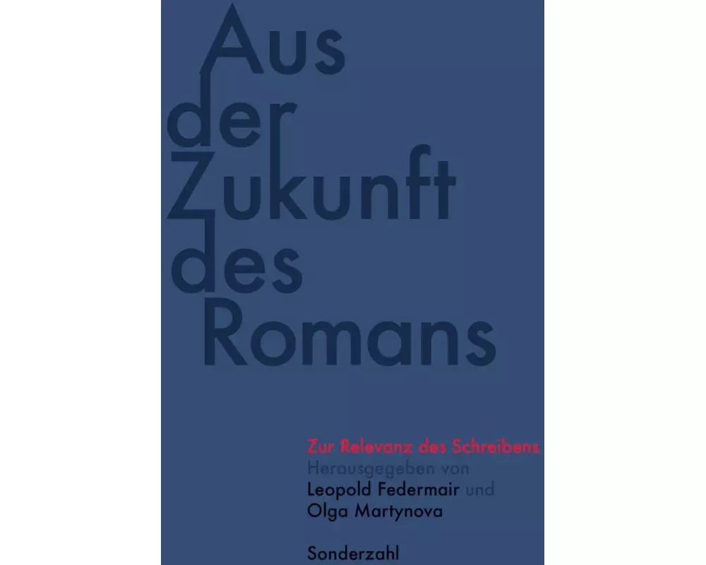 Aus der Zukunft des Romans