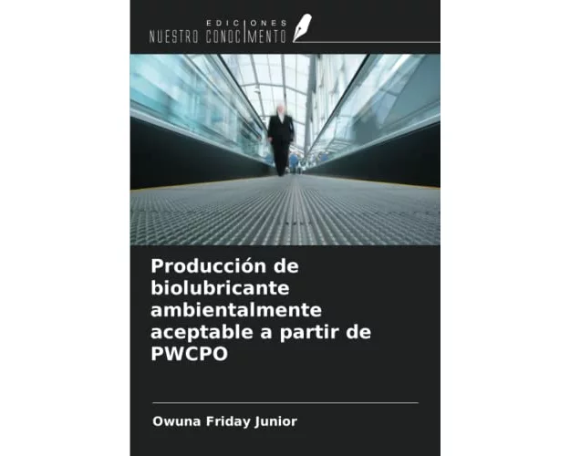Producción de biolubricante ambientalmente aceptable a partir de PWCPO
