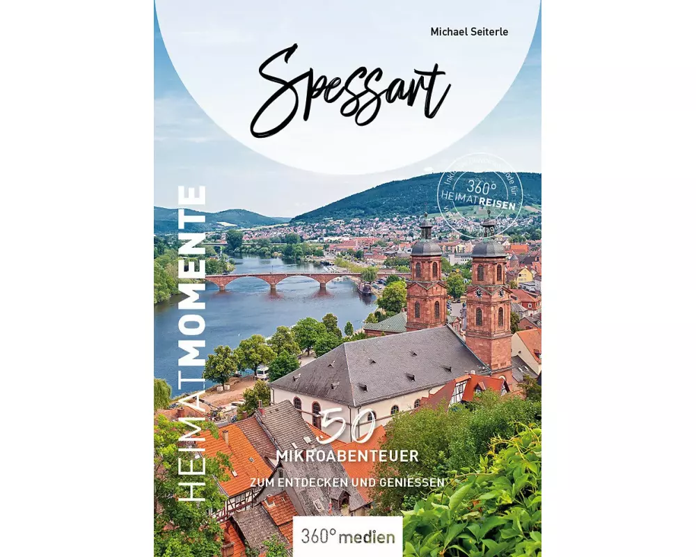 Spessart - HeimatMomente