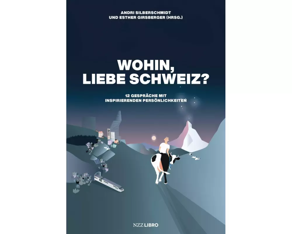 Wohin, liebe Schweiz?