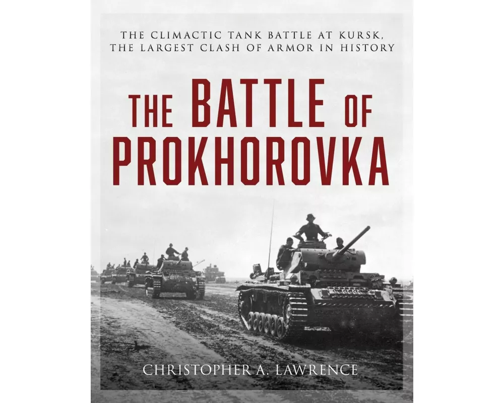 The Battle of Prokhorovka