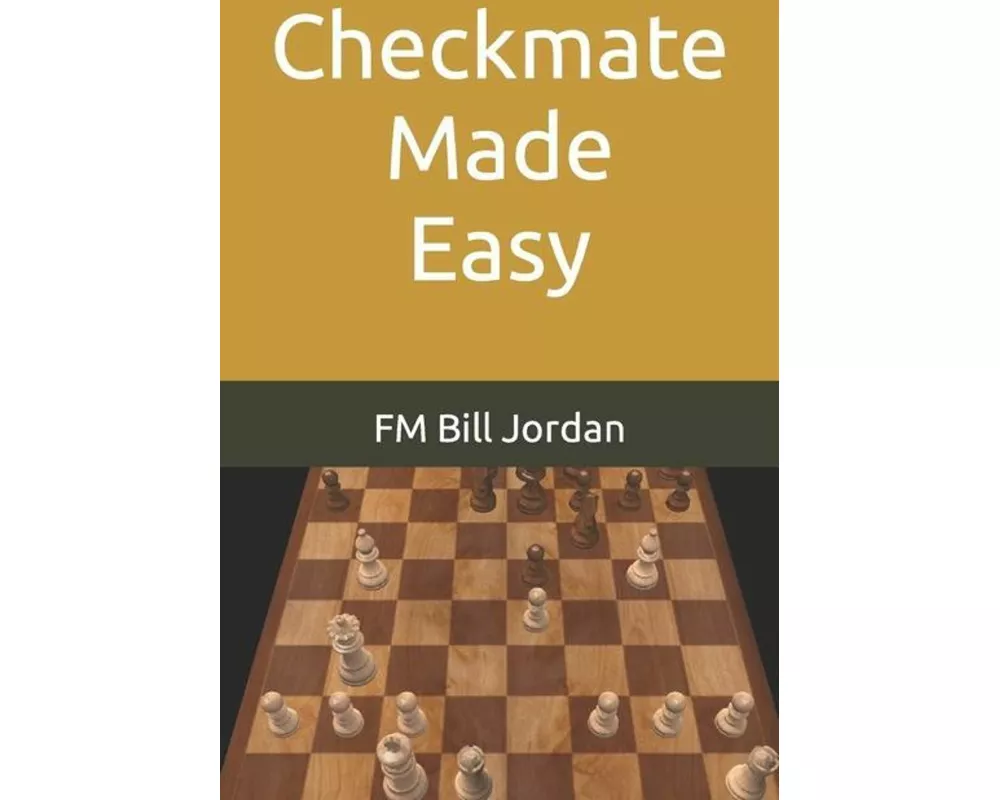 Checkmate Made Easy