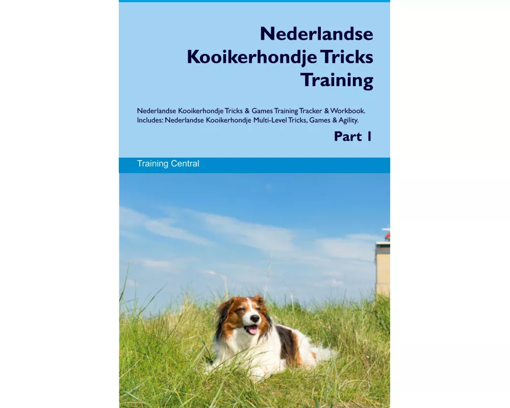 Nederlandse Kooikerhondje Tricks Training Nederlandse Kooikerhondje Tricks & Games Training Tracker & Workbook. Includes