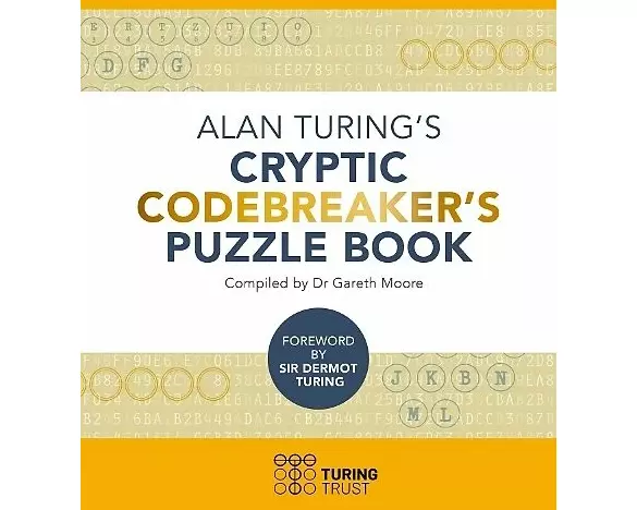 Alan Turing's Cryptic Codebreaker's Puzzle Book