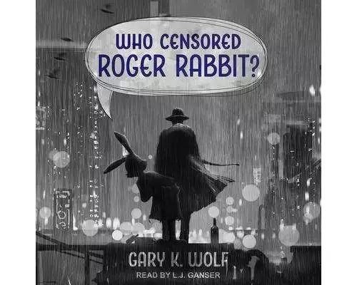 Who Censored Roger Rabbit?