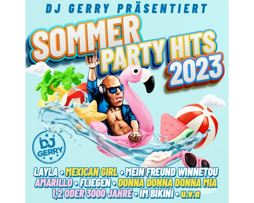 DJ Gerry päsentiert Sommer Party Hits 2023