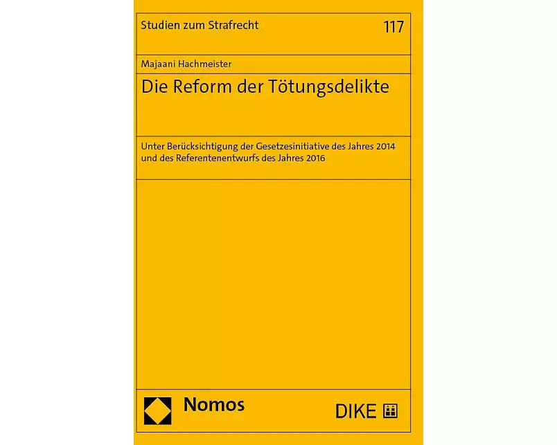 Die Reform der Tötungsdelikte